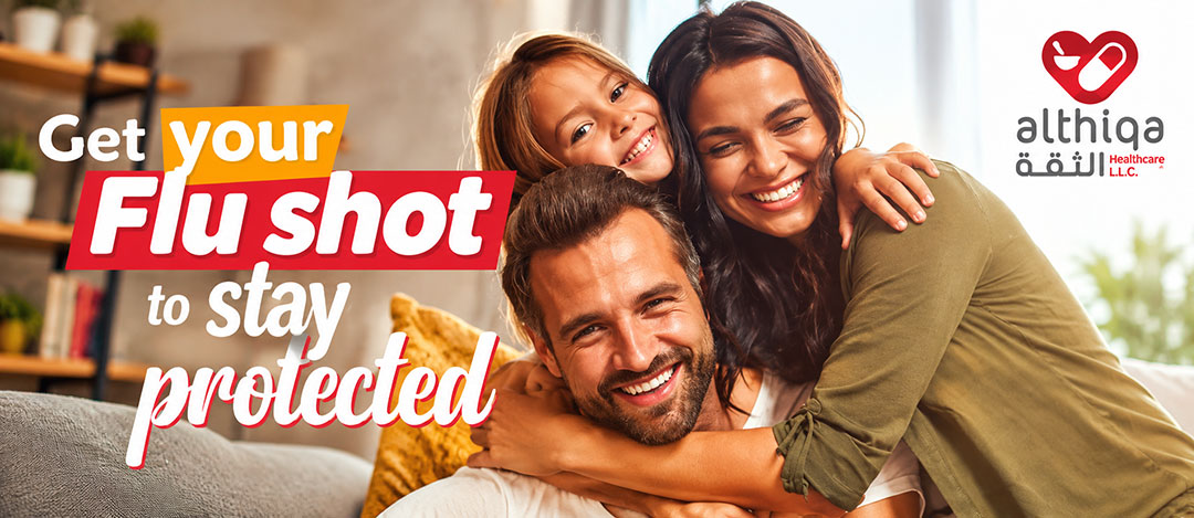 Family-Flu-Protection-Campaign-Banner. Flu vaccine. flu shot. get your flu shot to stay protected, al thiqa pharmacy
